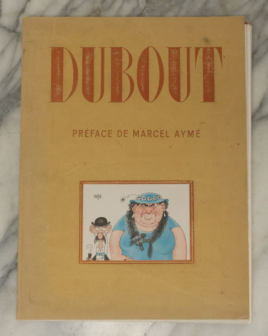 Lot 048 - "Dubout" Vintage Folio Book Collection Of The Caricatures And Artwork Of French Illustrator Albert Dubout, With Preface By Marcel Ayme, Published 1962