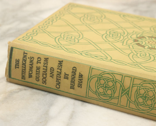 Lot 053 - "The Intelligent Woman's Guide To Socialism And Capitalism", Vintage Book By Bernard Shaw, Brentano's Publishers, New York, First Printing, June, 1928