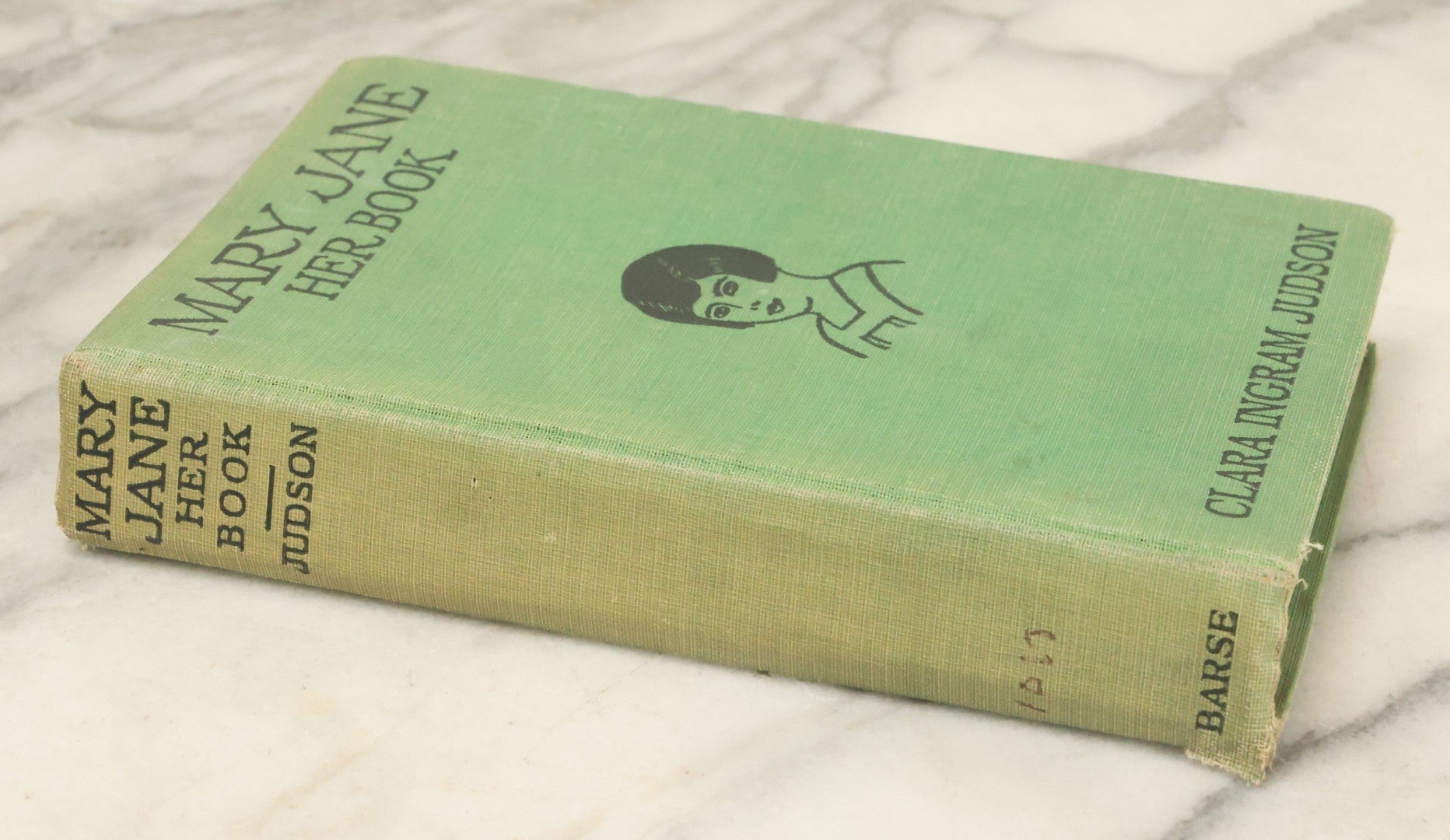 Lot 054 - "Mary Jane, Her Book" Antique Childrens Novel By Clara Ingram Judson, Illustrated By Frances White, Barse & Co., Publishers, New York, 1918