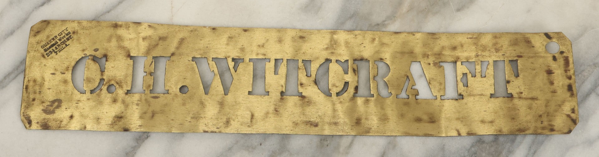 Lot 011 - Antique "C.H. Witcraft" Brass Stencil, Manufactured By Quaker City Stencil Works, 234 Arch Street, Philadelphia Pennsylvania, 17-7/8"W x 3-1/2"H