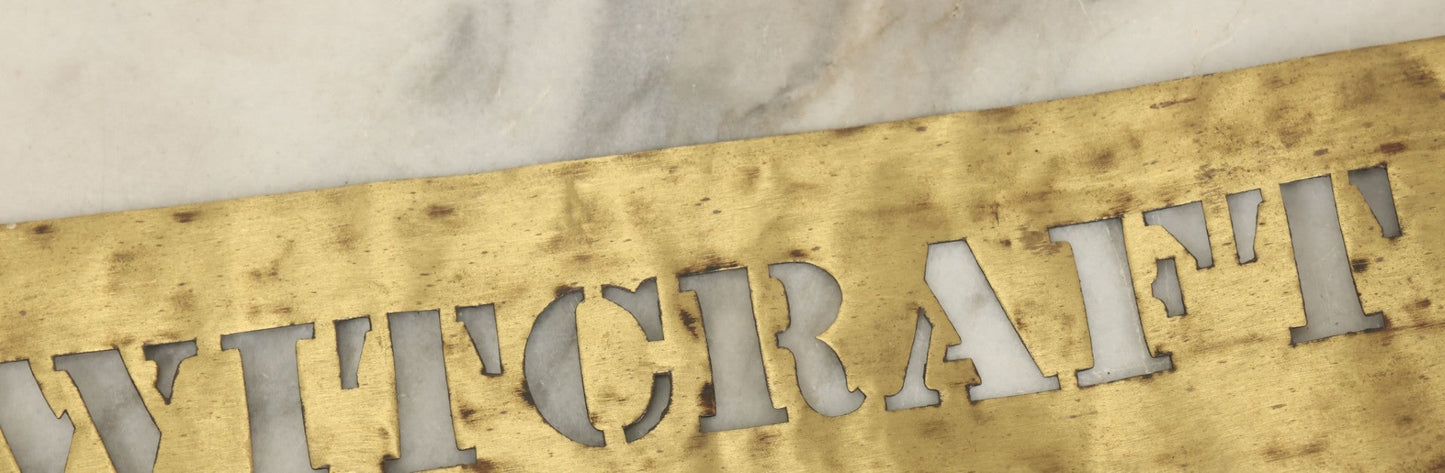 Lot 011 - Antique "C.H. Witcraft" Brass Stencil, Manufactured By Quaker City Stencil Works, 234 Arch Street, Philadelphia Pennsylvania, 17-7/8"W x 3-1/2"H