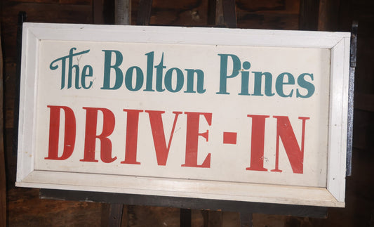 Vintage Hand Painted Sign For "The Bolton Pines Drive-In" Movie Theater, On Tin With Wood Frame, Cast Iron Hangers, Unknown Origin, Likely From New England, 52-1/2" x 27-3/4"