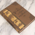 Lot 068 - "The World: Its Cities And Peoples" Antique Illustrated Book On Indigenous Cultures, Published By Cassell & Company Limited, London, Paris, & Melbourne, Circa 1890