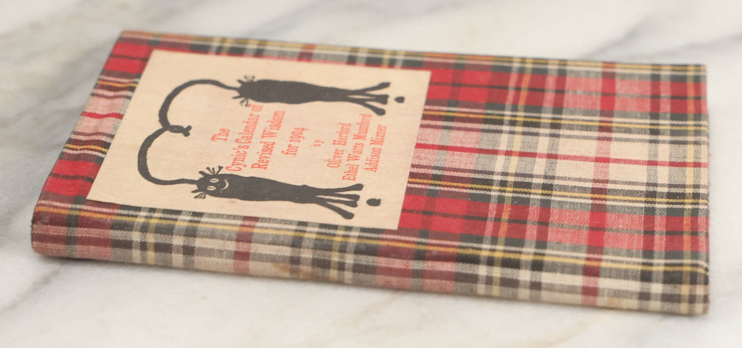 Lot 139 - "The Cynic's Calendar Of Revised Wisdom For 1904" Antique Book With Black Cats On Cover By Oliver Herford, Ethel Watts Mumford, Addison Mizner, With Macabre Frontispiece, Paul Elder And Company, Publishers, San Francisco