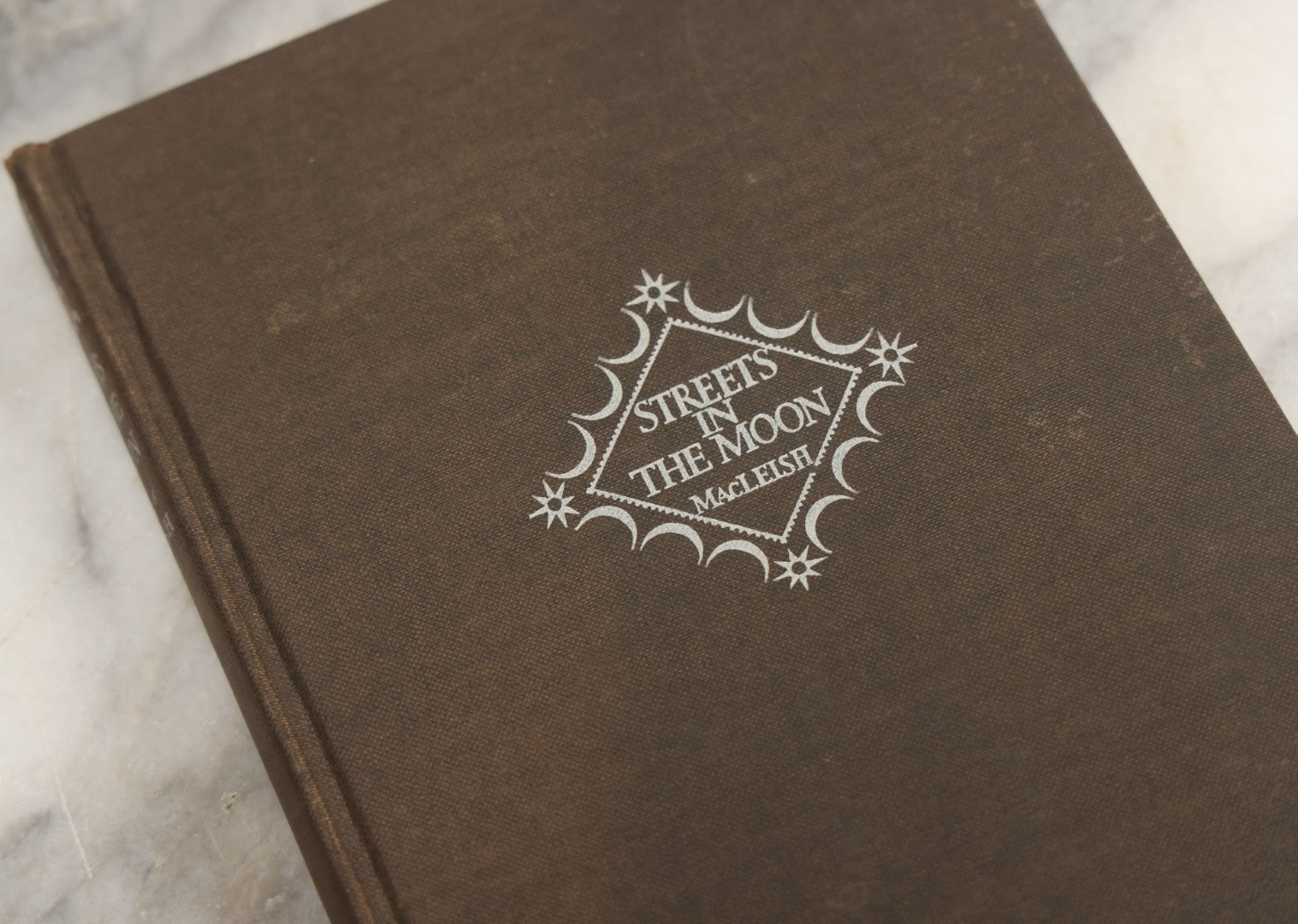 Lot 140 - "Streets In The Moon" Vintage Poetry Book By Archibald MacLeish, Houghton Mifflin Company, Publishers, Boston And New York, 1926