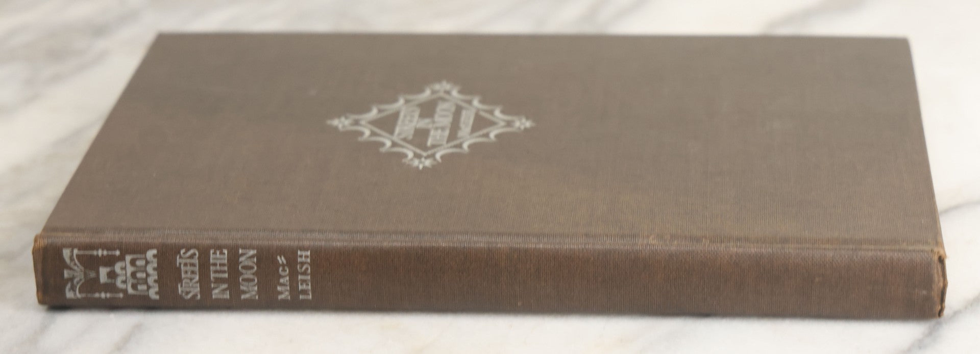 Lot 140 - "Streets In The Moon" Vintage Poetry Book By Archibald MacLeish, Houghton Mifflin Company, Publishers, Boston And New York, 1926