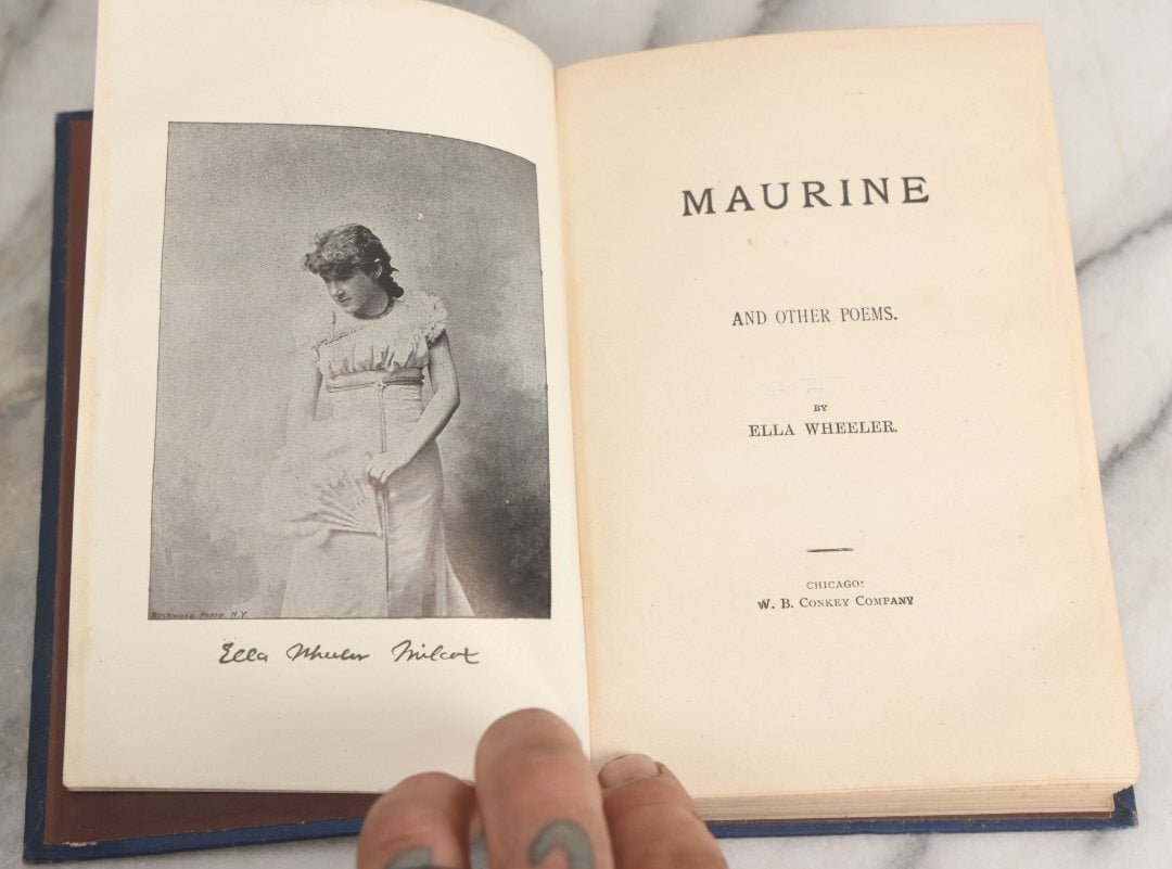 Lot 141 - "Maurine And Other Poems" Antique Poetry Book By Ella Wheeler, W.B. Conkey Company, Chicago, Publishers, 1888, With Blue Cover And Gold Embossed Decorations