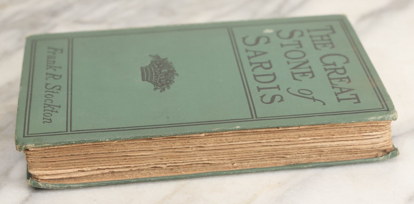 Lot 158 - "The Great Stone Of Sardis" Antique Adventure Novel By Frank R. Stockton, Harper & Brothers, Publishers, New York And London, 1899, Biographical Edition