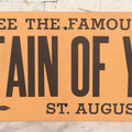 Lot 042 - Vintage Paper Board Travel Advertisement, "See The Famous Fountain Of Youth" St. Augustine, Florida, With Allied Printing Trades Council Union Bug Label, Note Six Perforated Mounting Holes, 22" x 7"