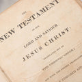 Lot 142 - "The New Testament Of Our Lord And Saviour Jesus Christ" Antique Bible, Stereotype Edition, Stereotyped By A. Chandler For The American Bible Society, New York, 1838, 21st Edition