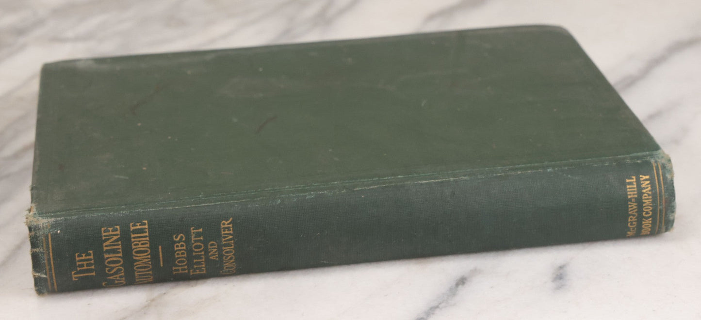 Lot 146 - "The Gasoline Automobile" Antique Engineering Education Series Book By George W. Hobbs And Ben G. Elliott, Second Edition, Illustrated, Mcgraw-Hill Book Company, Inc., Publishers, New York, 1922