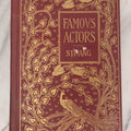 Lot 147 - "Famous Actors Of The Day In America" Antique Book By Lewis C. Strang, Illustrated, L.C. Page And Company, Publishers, Boston, 1900