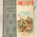 Lot 109 - "The Poetical Works Of John Milton" Antique Poetry Book "Reprinted From The Best Editions With Biographical Notice Etc.," Hurst & Company, Publishers, New York, Circa 1900, With Decorative Illustrated Cover