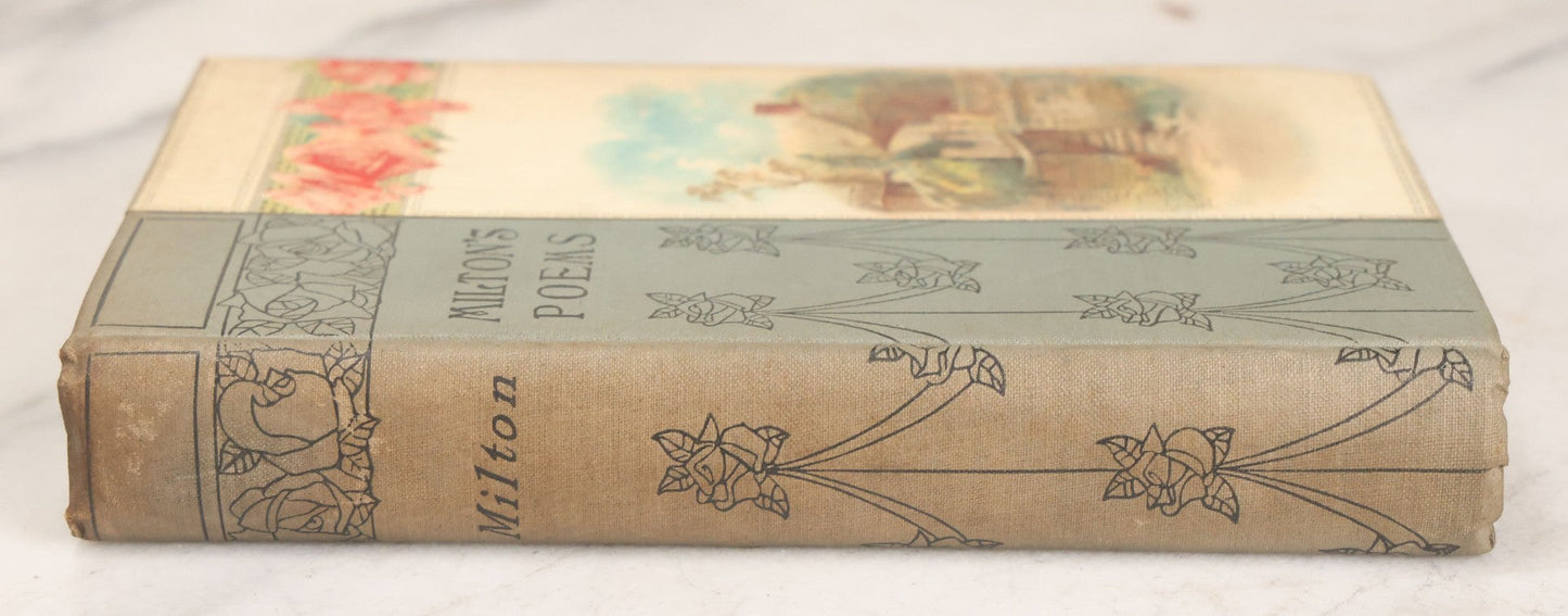 Lot 109 - "The Poetical Works Of John Milton" Antique Poetry Book "Reprinted From The Best Editions With Biographical Notice Etc.," Hurst & Company, Publishers, New York, Circa 1900, With Decorative Illustrated Cover