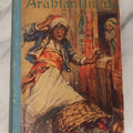Lot 111 - "The Arabian Nights" Antique Children's Book With One Hundred Illustrations, By Frances Brundage, The Saalfield Publishing Company, Akron, Ohio, 1924