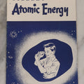 Lot 094 - Vintage Gilbert "Chemistry Atomic Energy Manual" Ephemera Booklet, Copyright 1952 By The A.C. Gilbert Company, New Haven, Connecticut