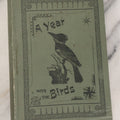 Lot 107 - "A Year With The Birds" Antique Illustrated Book By Wilson Flagg, Educational Publishing Company, Boston, 1890, Originally Published By Estes And Lauriat, Boston