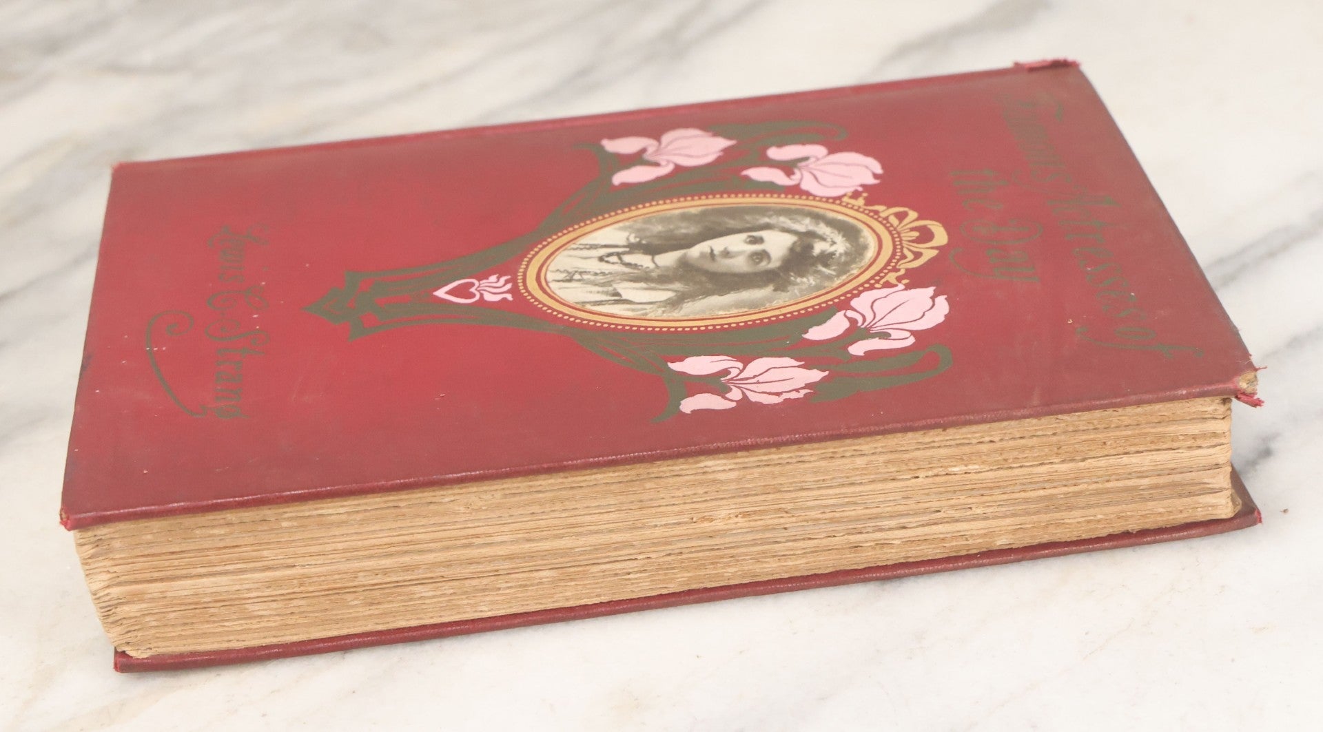 Lot 158 - "Famous Actresses Of The Day" Antique Illustrated Book By Lewis C. Strang, L.C. Page & Company, Publishers, Boston, 1906