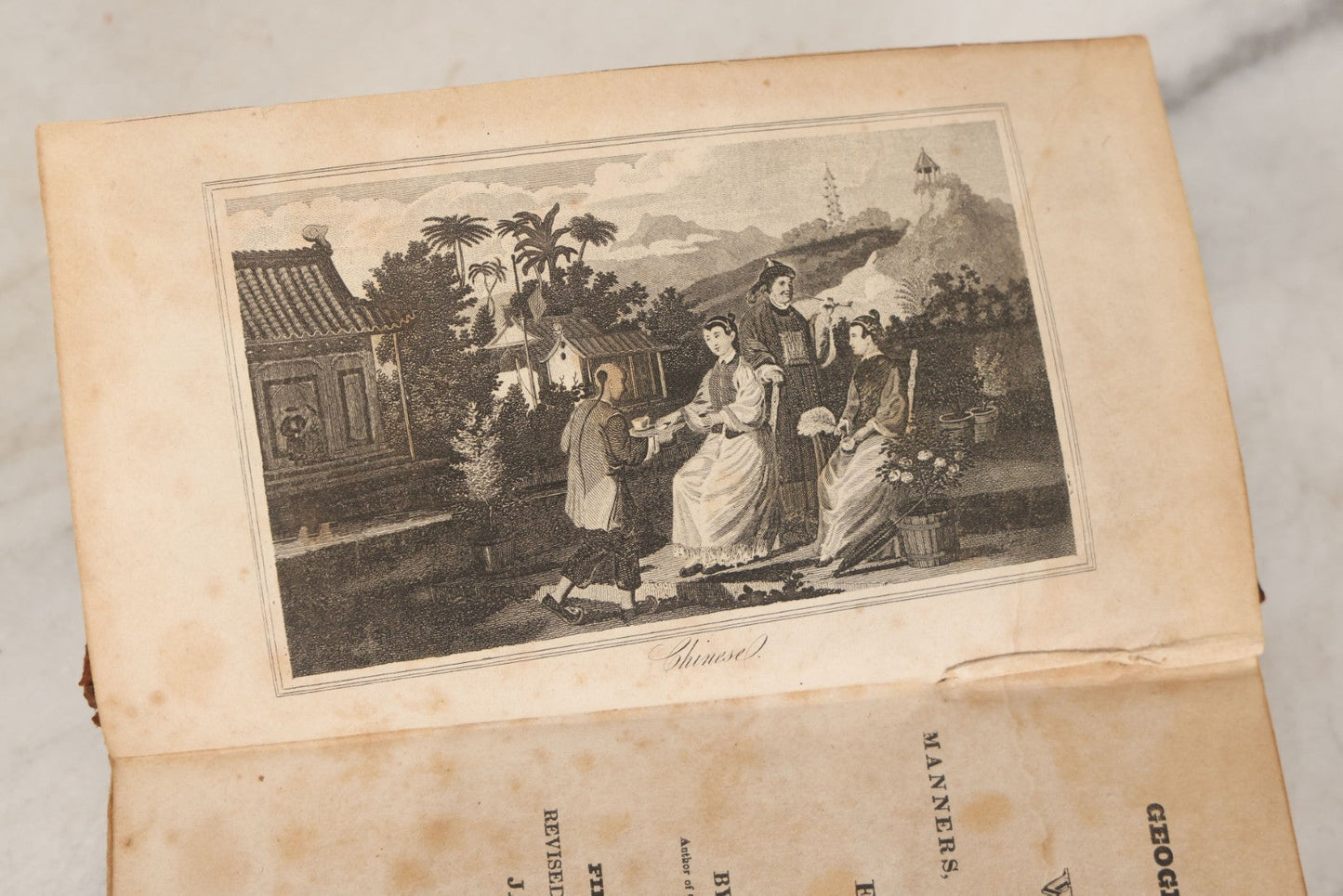 Lot 159 - "A Geographical View Of The World Embracing The Manners, Customs, And Pursuits Of Every Nation" Antique Book By Rev. J. Goldsmith, 1st American Edition, Illustrated By Eight Copperplate Views, E. Hopkins And W. Reed, Publishers, New York, 1826