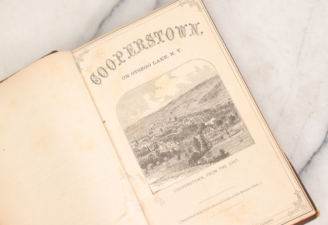 Lot 165 - "Cooper And Cooperstown" Antique Book On Cooperstown, New York By Rev. S.T. Livermore, Van Benthuysen Printing House, Publishers, Albany, 1862