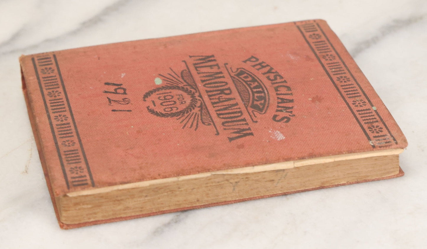 Lot 167 - "Physicians Daily Memorandum For 1906" Antique Doctor's Notebook, Repurposed For 1921, With Handwritten Notes, Advertisement For Pepto-Mangan, Compliments Of M.J. Breitenbach Company, New York City 
