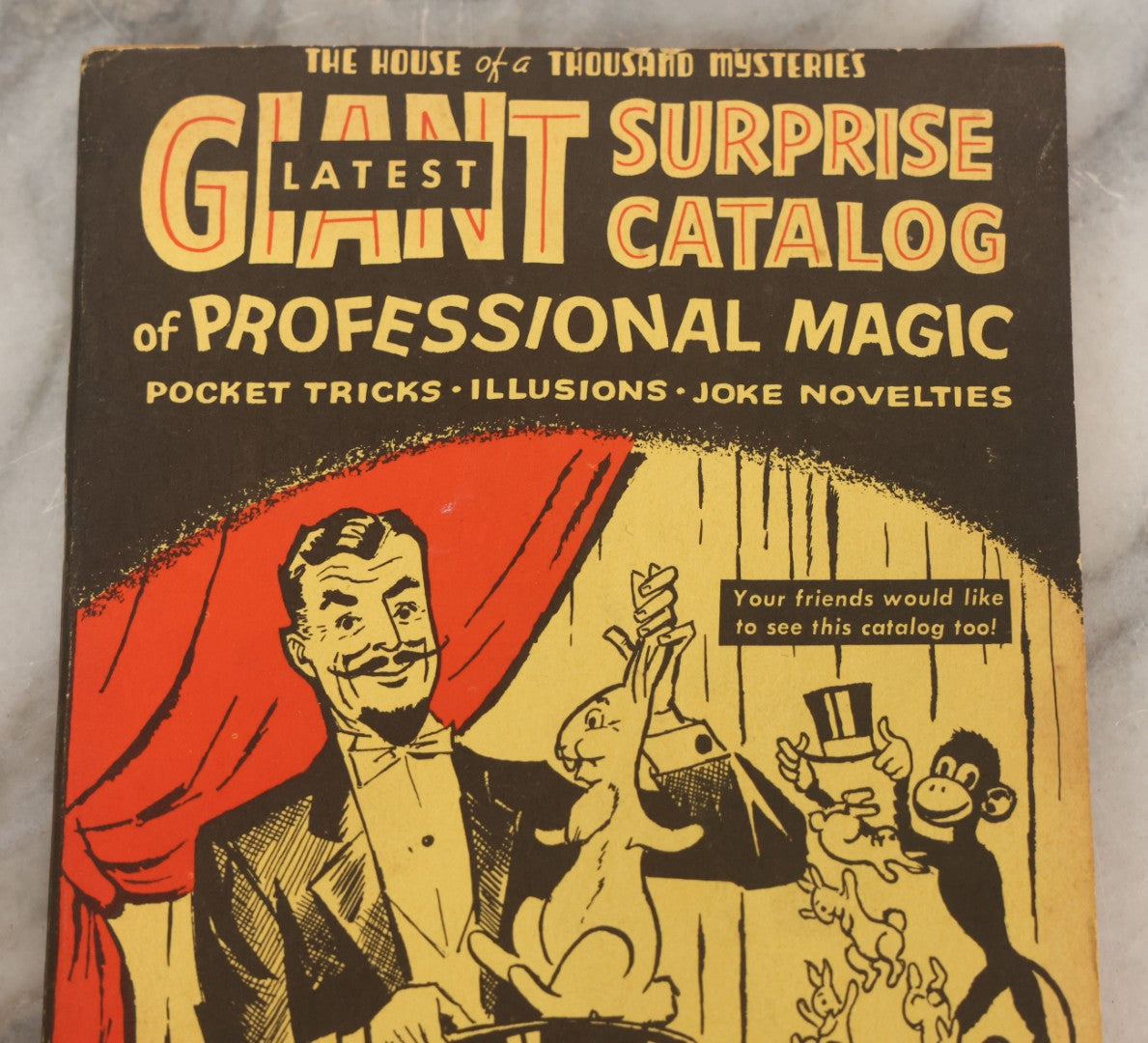 Lot 170 - "The House Of A Thousand Mysteries Latest Giant Surprise Catalogue Of Professional Magic; Pocket Tricks, Illusions, Joke Novelties" Antique Catalogue By Vick Lawston, Fort Lauderdale, Florida, Copyright 1968