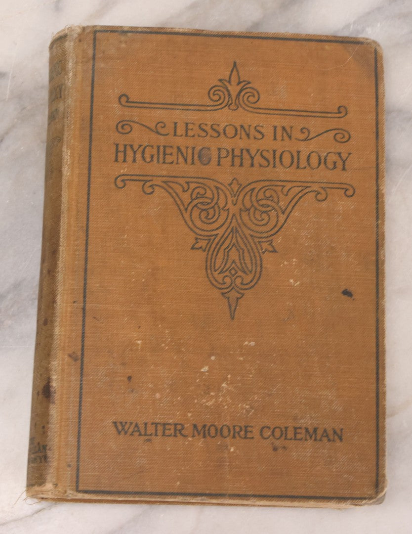 Lot 129 - "Lessons In Hygienic Physiology" Antique Illustrated Medical Book By Walter Moore Coleman, The Macmillan Company, Publisher, New York, 1914, Note Coloring And Pencil Marks Throughout, Many Illustrations Cut Out Of Book