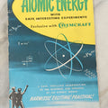 Lot 120 - "The Story Of Atomic Energy With Safe Experiments" Vintage Booklet By Harold M. Porter And Jermain D. Porter, Copyright 1955, The Porter Chemical Company, Hagerstown, Maryland