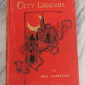 Lot 056 - "City Legends" Antique Poetry Book By Will Carleton, Illustrated, Harper & Brothers Publishers New York, 1890