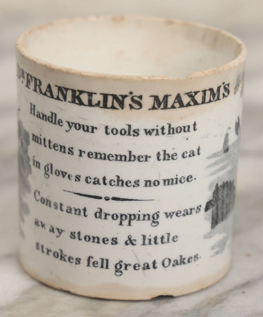 Lot 102 - Antique Transferware Dr. Franklin's Maxims Children's Teacup, Note Damage, Missing Handle