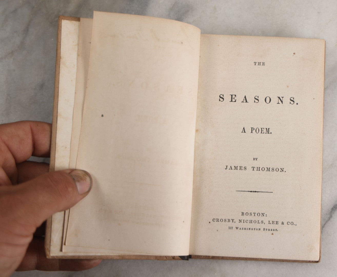 Lot 140 - "The Seasons, A Poem" Antique Poetry Book By James Thomson, Crosby, Nichols, Lee & Co., Publishers, Boston, Circa 1865