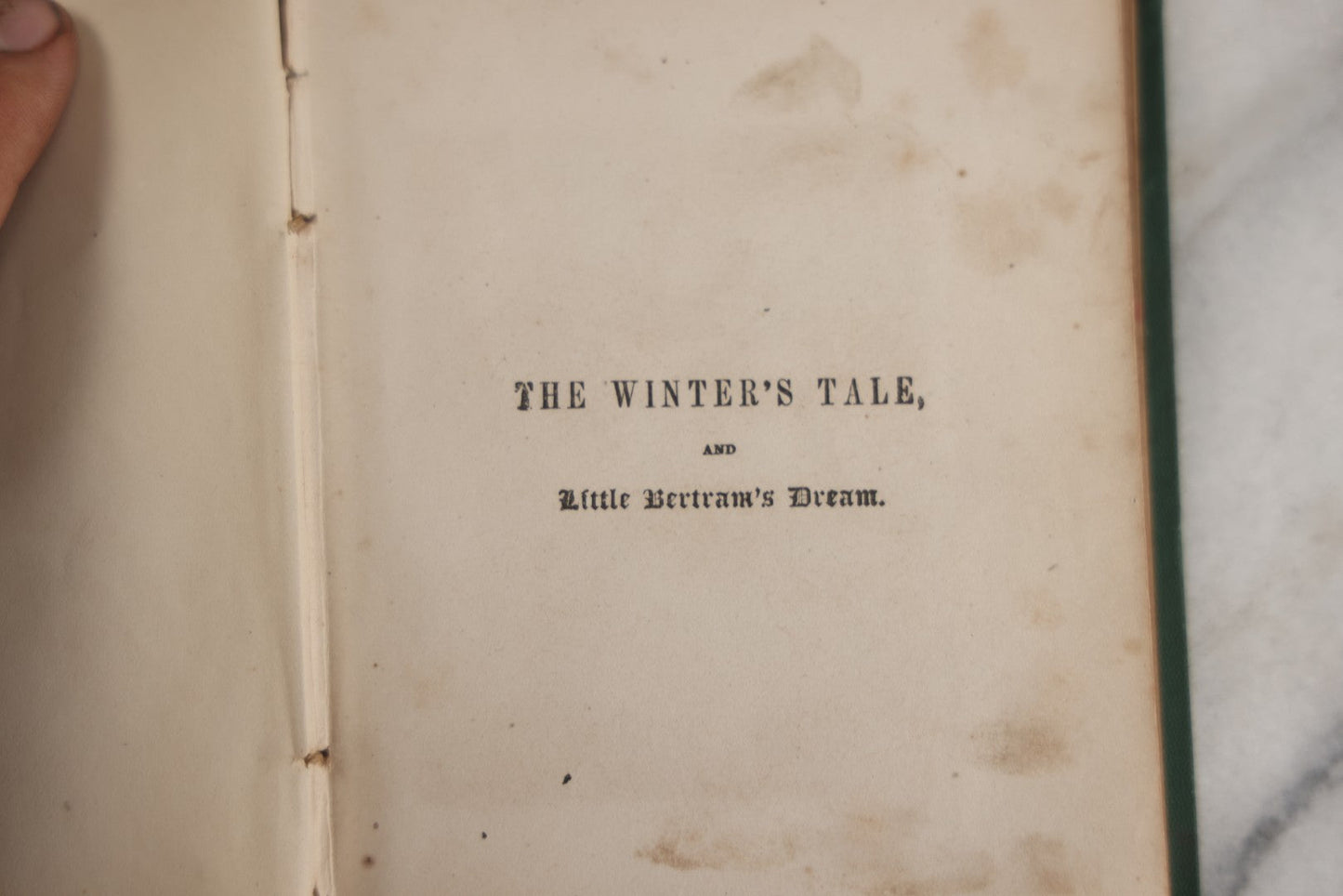 Lot 141 - "The Winter's Tale: To Which Is Added Little Bertram's Dream" By Jana Anna E. Lefroy, Based On The Work Of William Shakespeare, Illustrated, G.W Cottrell, Publisher, Boston, Circa 1850