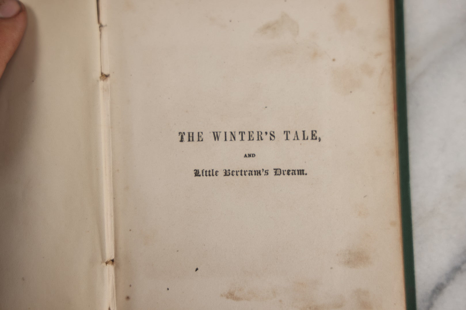 Lot 141 - "The Winter's Tale: To Which Is Added Little Bertram's Dream" By Jana Anna E. Lefroy, Based On The Work Of William Shakespeare, Illustrated, G.W Cottrell, Publisher, Boston, Circa 1850