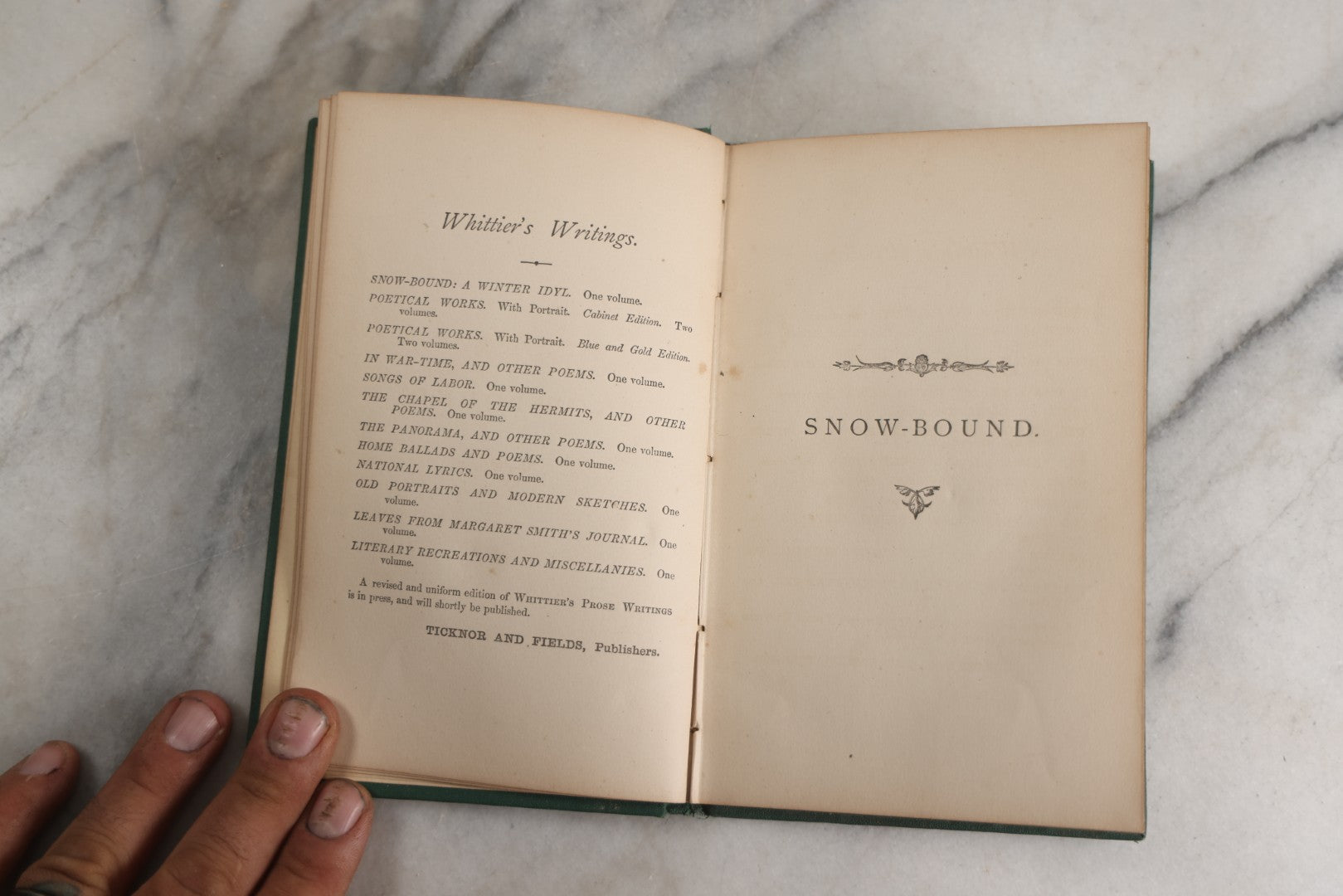 Lot 142 - "Snow-Bound: A Winter Idyl" Antique Poetry Book By John Greenleaf Whittier, Illustrated With Engraved Frontispiece Of Winter Homestead Scene, Decorative Green Cloth Boards With Gilt Title Cartouche, Ticknor And Fields, Publishers, Boston, 1867