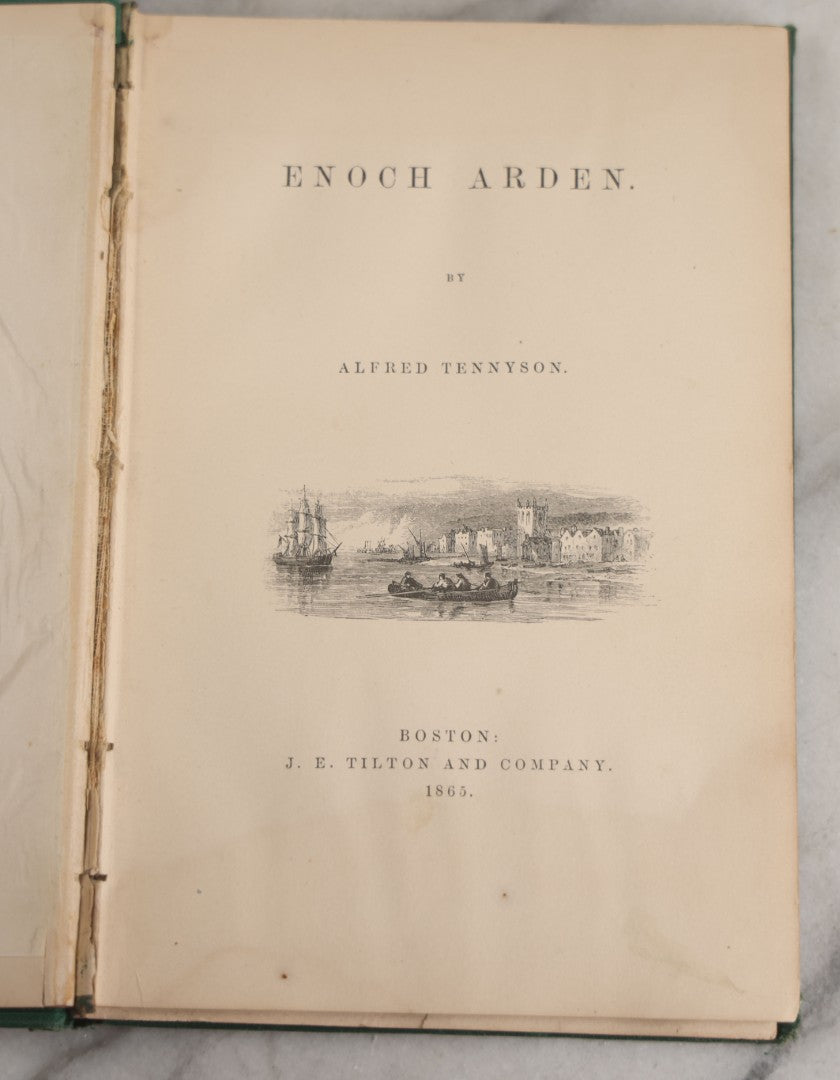 Lot 147 - "Enoch Arden" Antique Poetry Book By Alfred Tennyson, Illustrated With Engravings, Green Cloth Boards With Gilt Title And Nautical Motif, J.E. Tilton And Company, Publishers, Boston, 1865