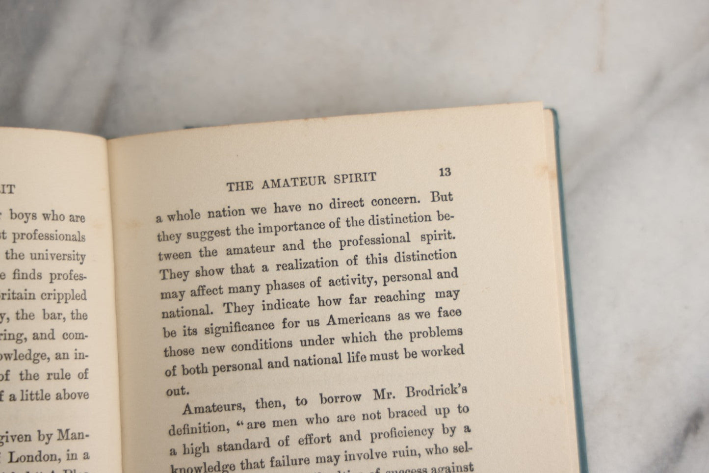 Lot 156 - "The Amateur Spirit" Antique Essay Book By Bliss Perry, On Love, Integrity, And Personal Fulfillment, Houghton Mifflin Company, Publishers, Boston And New York, 1915