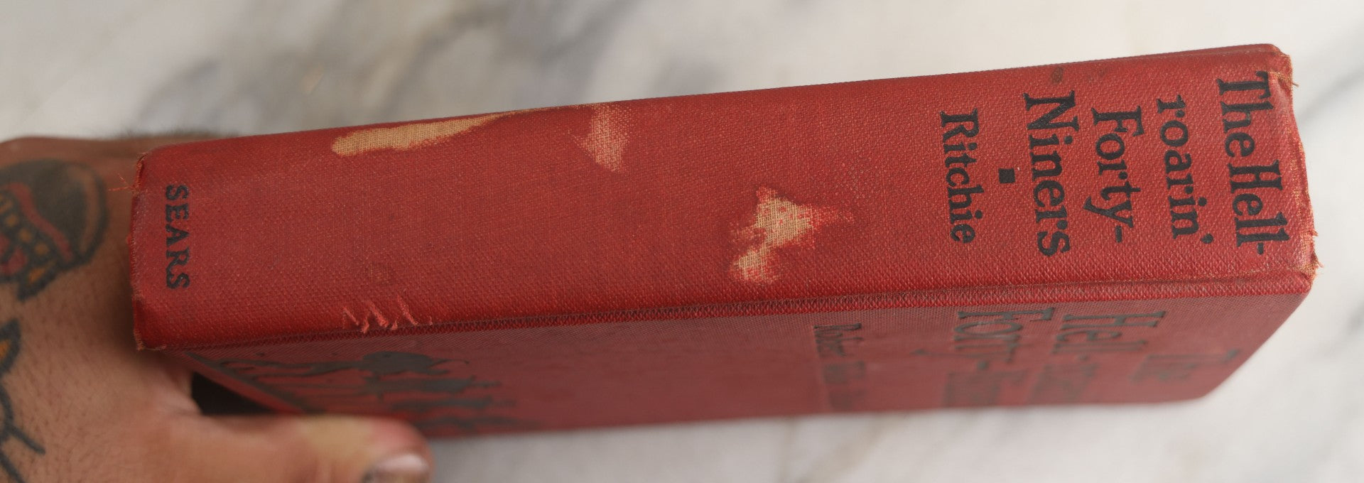 Lot 160 - "The Hell-Roarin' Forty-Niners" Vintage Book By Robert Welles Ritchie, Red Cloth Boards With Black Silhouette Illustration Of Miners, J.H. Sears & Company, Publishers, New York, 1928