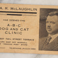 Lot 258 - Single Ephemera Scrap, Advertising And Business Card For Dr. A.R. McLaughlin, The A-B-C- Dog And Cat Clinic