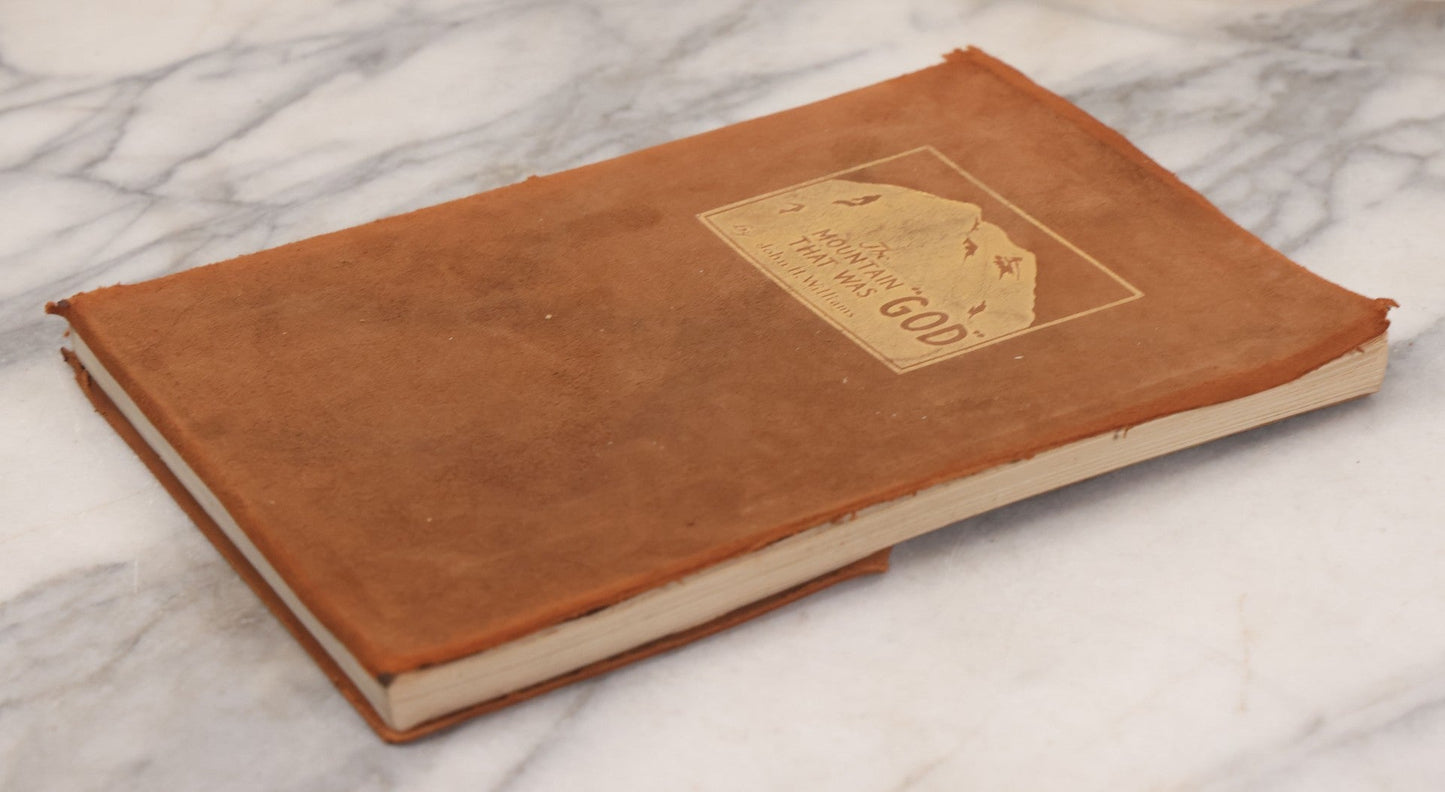 Lot 129 - "The Mountain That Was 'God'" Antique Photography Book By John H. Williams Documenting Mount Rainier (A.K.A. Tahoma, Tacoma), Washington State, Published By G.P. Putnam's Sons, New York & London, 1911