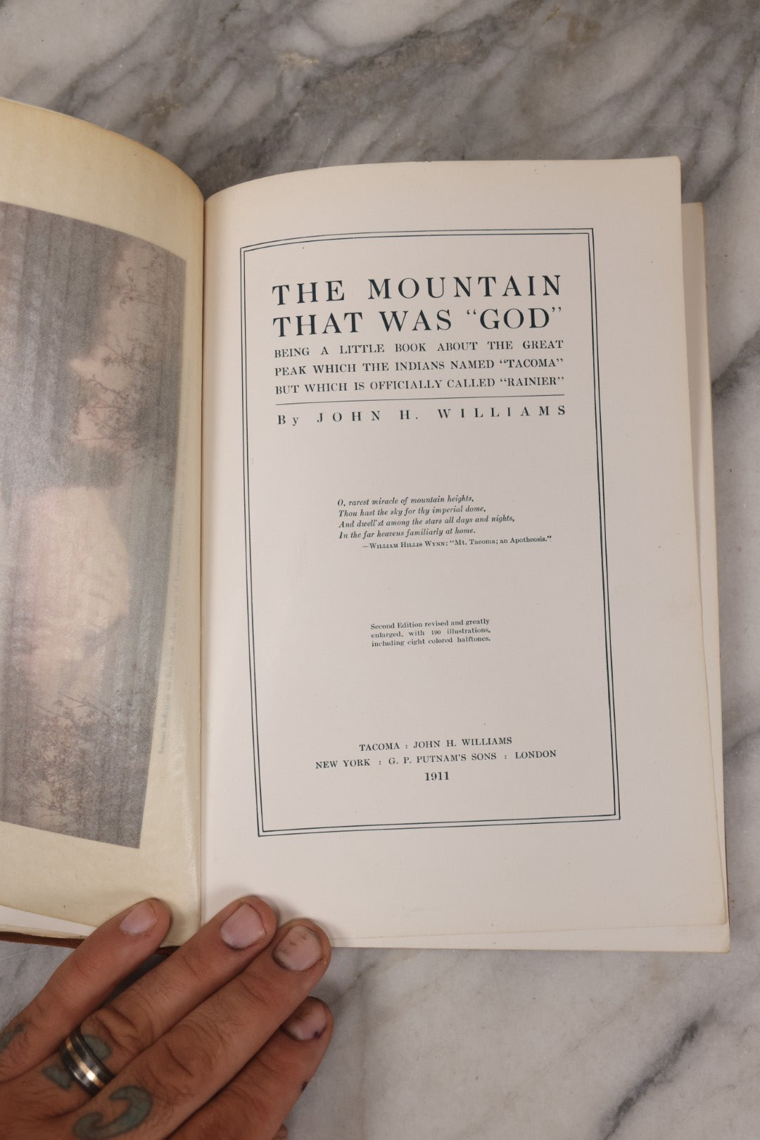 Lot 129 - "The Mountain That Was 'God'" Antique Photography Book By John H. Williams Documenting Mount Rainier (A.K.A. Tahoma, Tacoma), Washington State, Published By G.P. Putnam's Sons, New York & London, 1911
