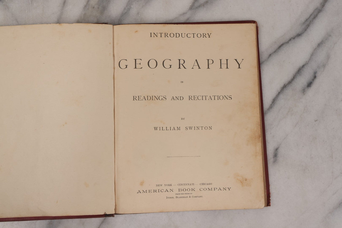 Lot 130 - "Introductory Geography In Readings And Recitations" Antique Book By William Swinton, With Many Illustrations Of World Cultures, Science And Maps, Published By American Book Company, New York, Cincinnati & Chicago, 1882