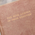 Lot 134 - "The Rose Garden Of Omar Khayyam" Vintage Book Founded On (Translated From) The Persian By Eben Francis Thompson, With Spider Web Paper Dust Jacket, Privately Printed, Worcester, Massachusetts, 1932