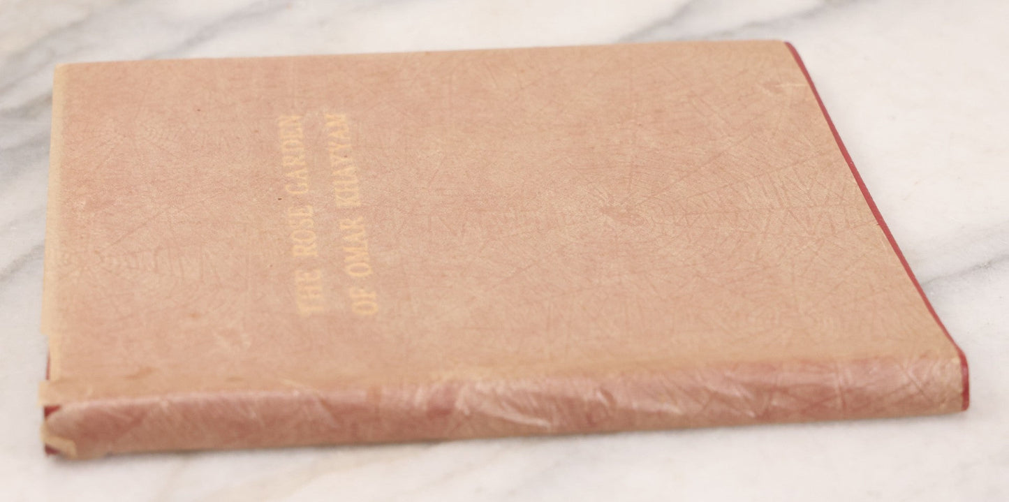 Lot 134 - "The Rose Garden Of Omar Khayyam" Vintage Book Founded On (Translated From) The Persian By Eben Francis Thompson, With Spider Web Paper Dust Jacket, Privately Printed, Worcester, Massachusetts, 1932