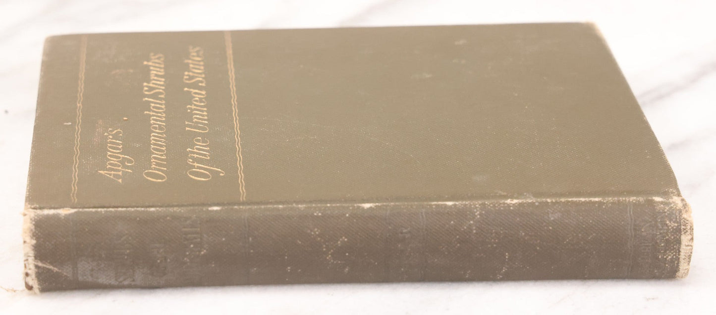 Lot 144 - "Ornamental Shrubs Of The United States (Hardy, Cultivated)" Antique Book By Austin Craig Apgar, American Book Company, New York, Cincinnati, Chicago, Copyright 1910