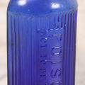 Lot 050 - Antique Cobalt Blue Glass Poison Bottle With Embossed Lettering, "Poison, Not To Be Taken," Vertical Poison Ribs, 6-5/8" H