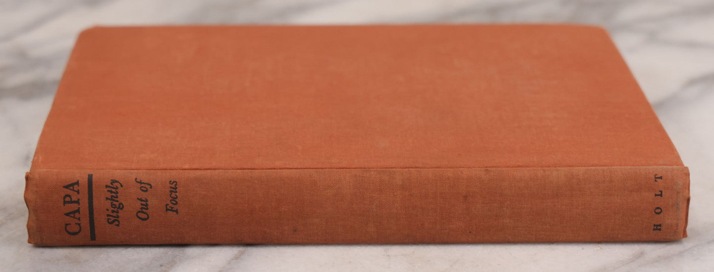Lot 109 - "Slightly Out Of Focus" Vintage War Reporting And Photography Memoir Book By Robert Capa, Published By Henry Holt And Company, New York, 1947