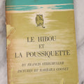 Lot 115 - "Le Hibou Et La Poussiquette" First Edition Children's Book By Francis Steegmuller, French Translation Of Edward Lear's "The Owl And The Pussy-Cat," Illustrated By Barbara Cooney, Published By Little, Brown & Co., Boston & Toronto, 1961