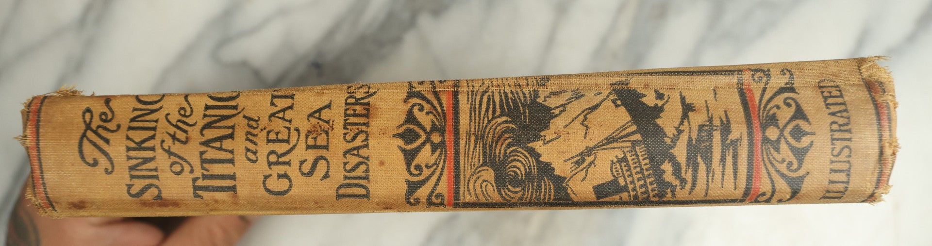 Lot 129 - "The Sinking Of The Titanic And Great Sea Disasters" Antique Illustrated Book Edited By Logan Marshall, Published By L. T. Myers, 1912