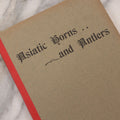 Lot 109 - "An Illustrated Catalogue Of The Asiatic Horns And Antlers In The Collection Of The Indian Museum" Antique English Booklet By T. Bentham, Published By The Indian Museum, Calcutta, India, 1908