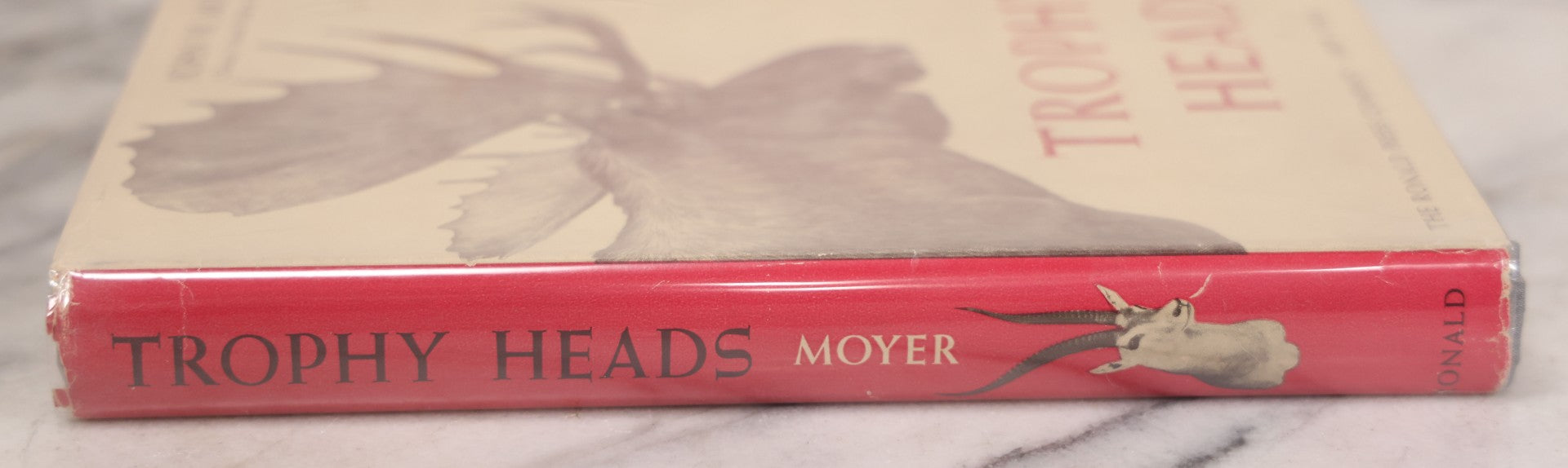 Lot 110 - "Trophy Heads" Vintage Illustrated Taxidermy Book By John W. Moyer, Published By The Ronald Press Company, New York, 1962
